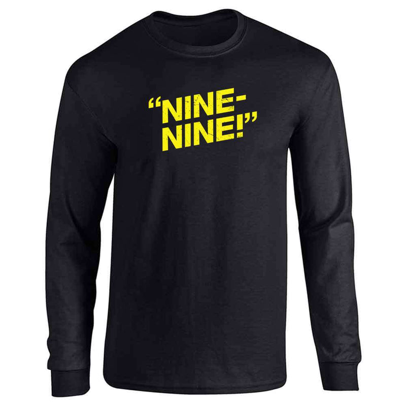 Brooklyn 99 Shirt Merchandise Quote Long Sleeve