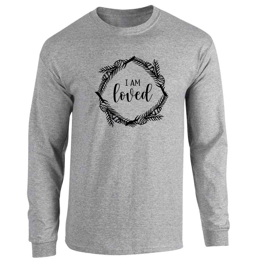 I Am Loved John 3:16 Christian Long Sleeve