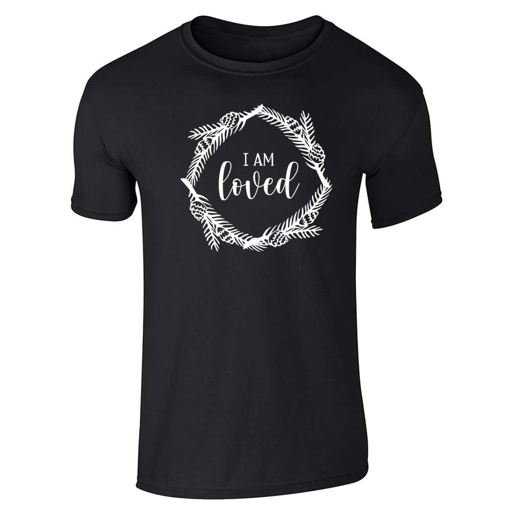 I Am Loved John 3:16 Christian Unisex Tee