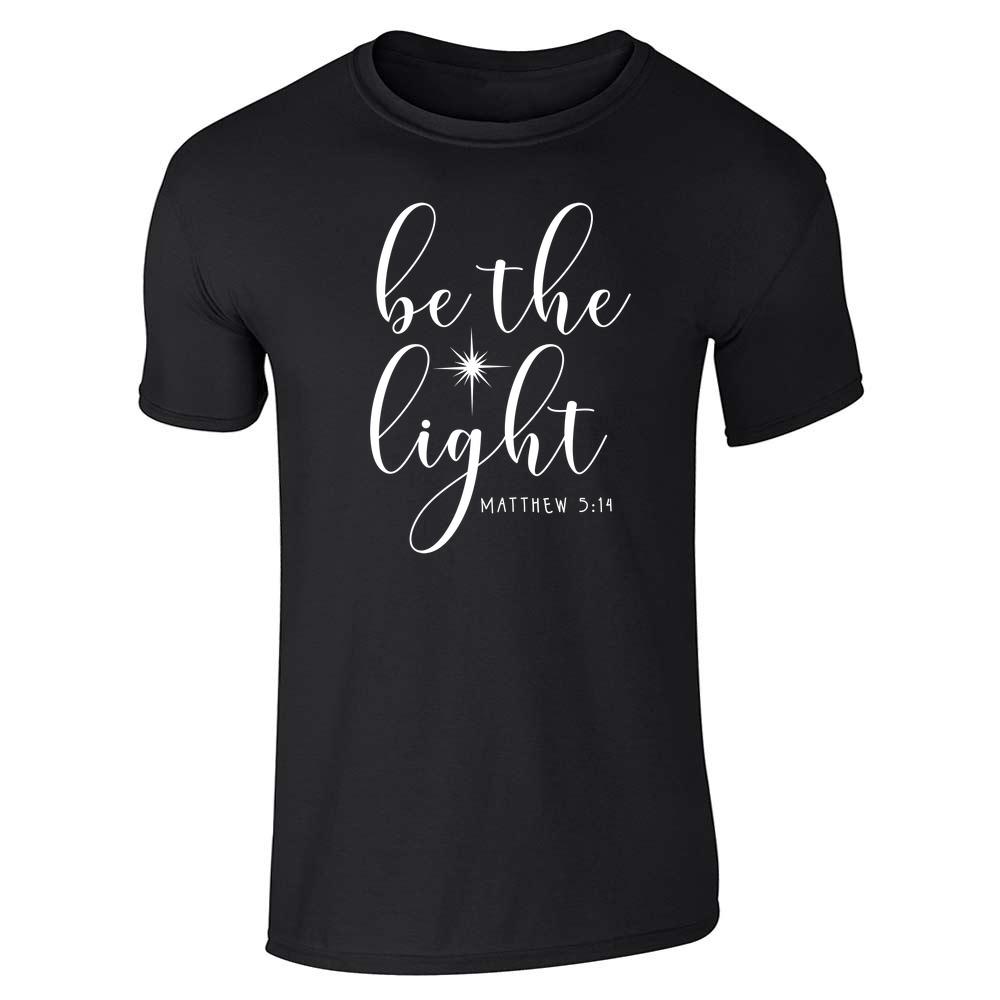 Be The Light Christian Unisex Tee