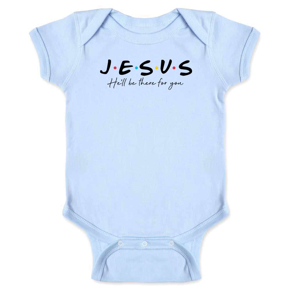 Jesus He Will Be There Christian Baby Bodysuit