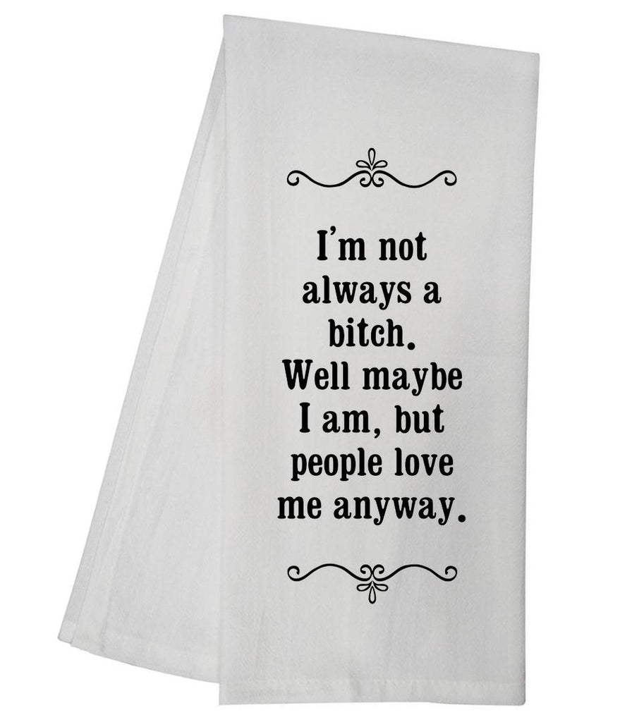 Not Always Tea Towel GGTT88