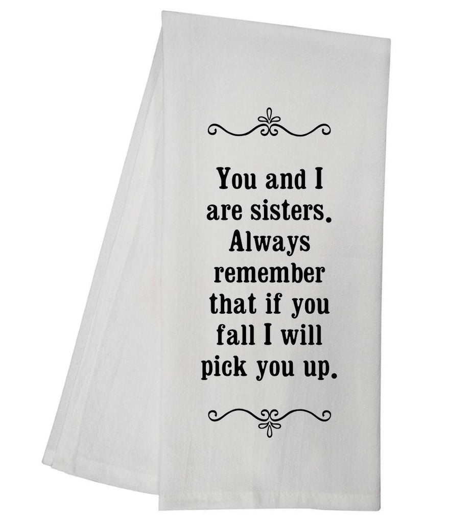 Sisters Pick You Up Tea Towel GGTT116 / SFT0023