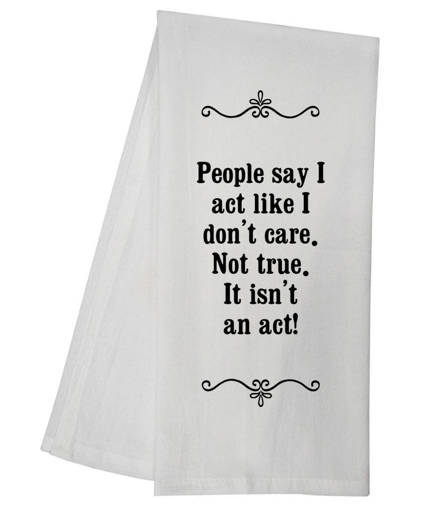 Don&apos;t Care Tea Towel GGTT121 / SFT0031 / SMILET03