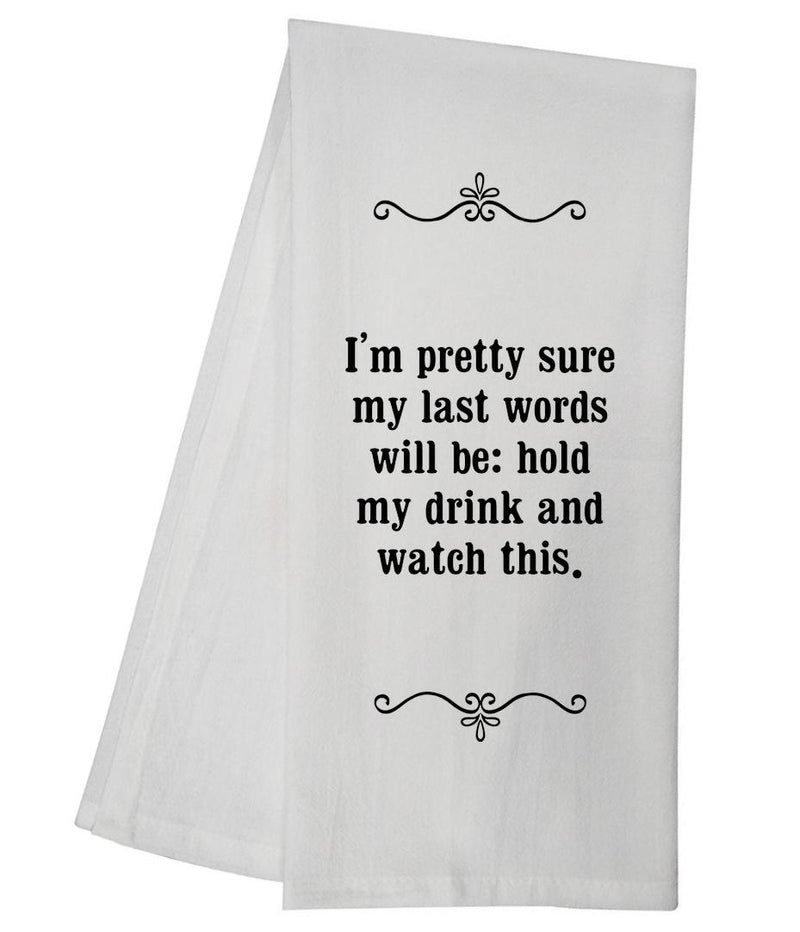 Hold My Drink Tea Towel GGTT159 / SFT0035 / SMILET07