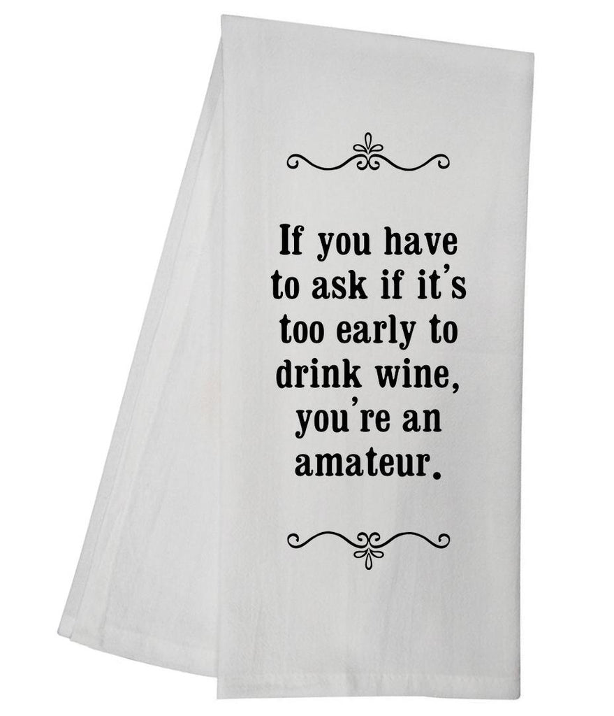 Early Wine Tea Towel GGTT172 / SMILET21