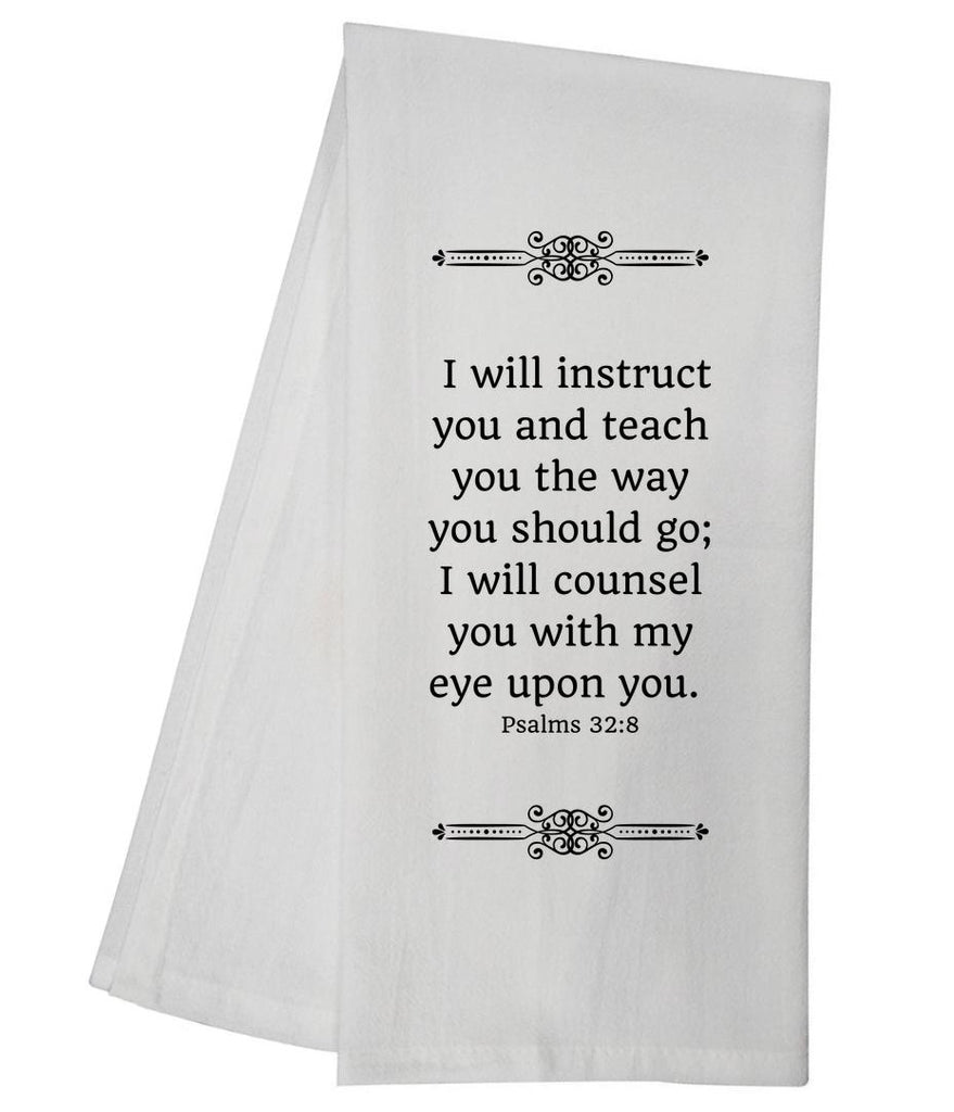 Psalms 32:8 Tea Towel GGTT259