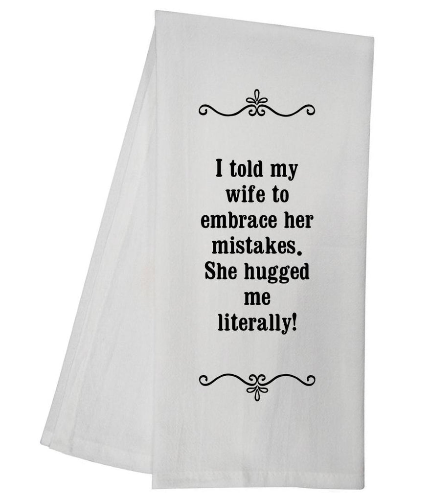 Embrace Mistakes Tea Towel GGTT316