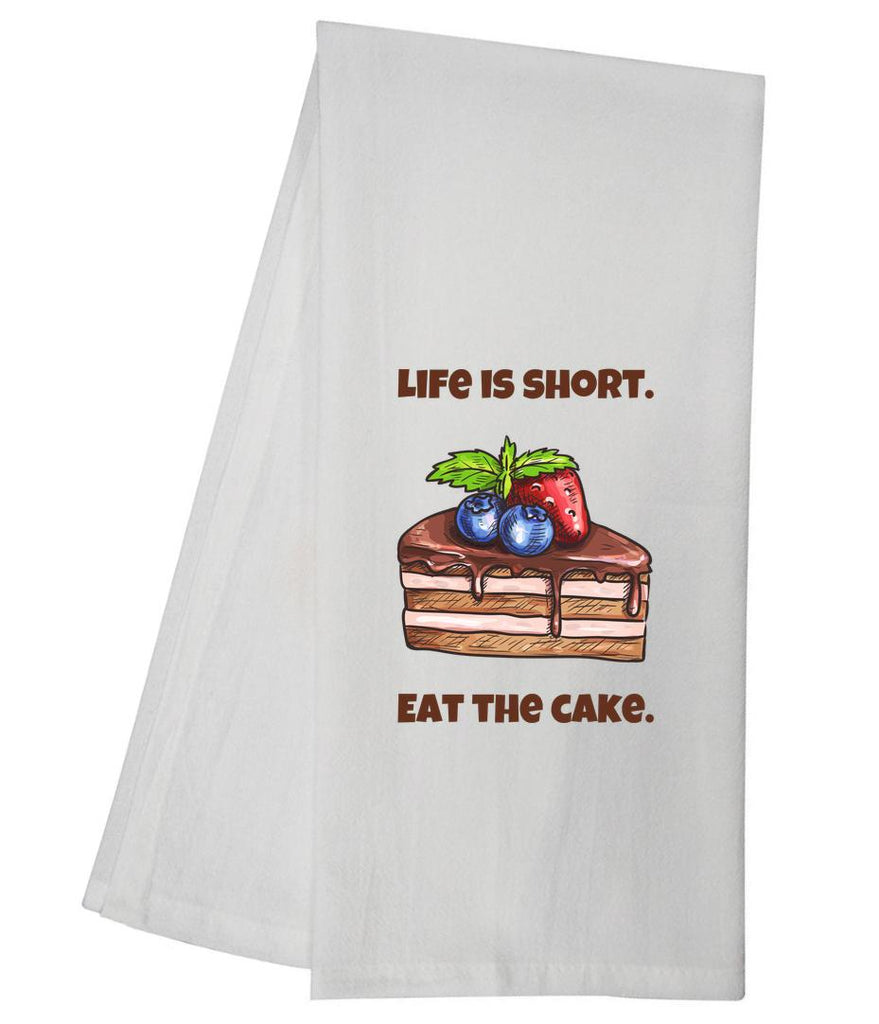 Life Is Short Eat The Cake Tea Towel GGTT392