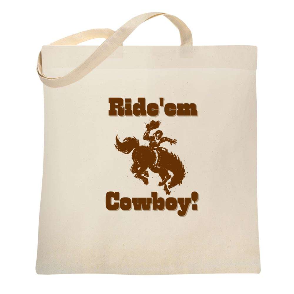 Ride Em Cowboy Tote Bag