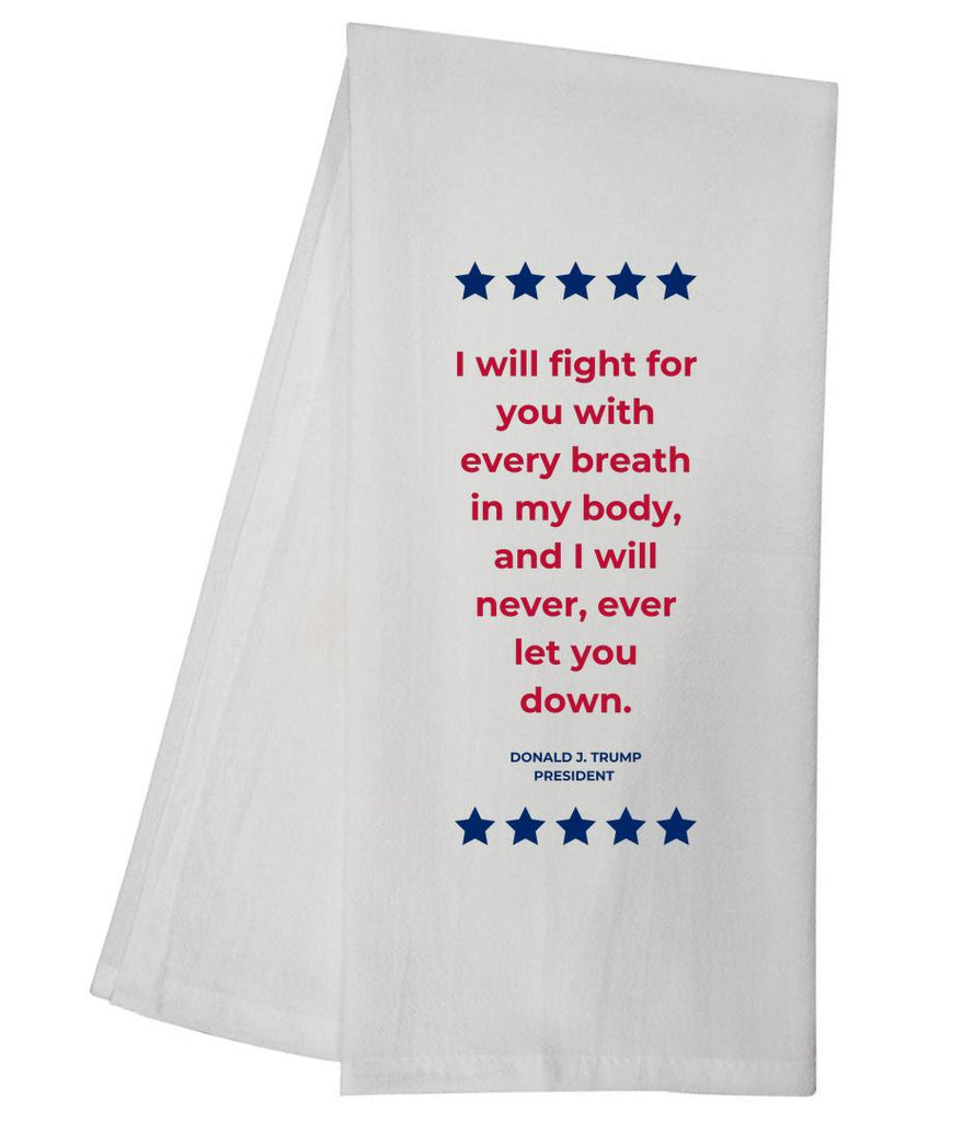 TRUMP Fight For You Tea Towel GGTT420