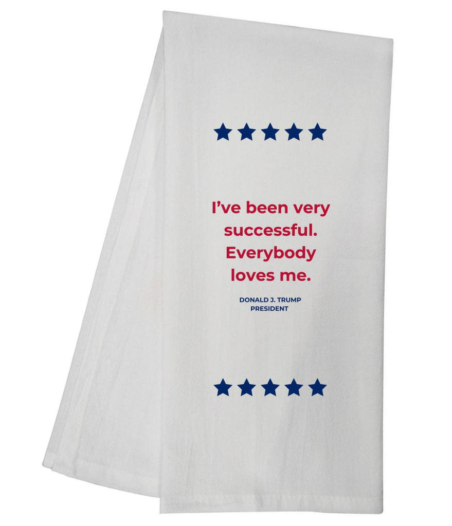 TRUMP Everybody Loves Me Tea Towel GGTT438