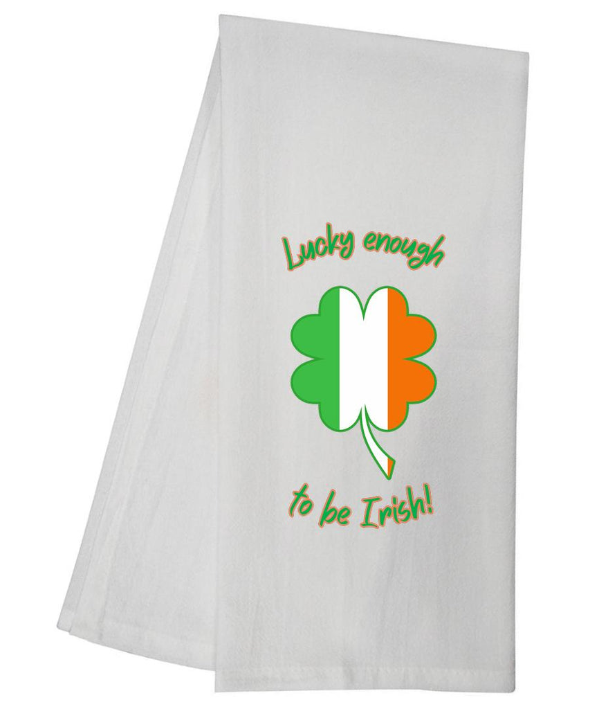 Lucky enough to be Irish! Tea Towel GGTT452