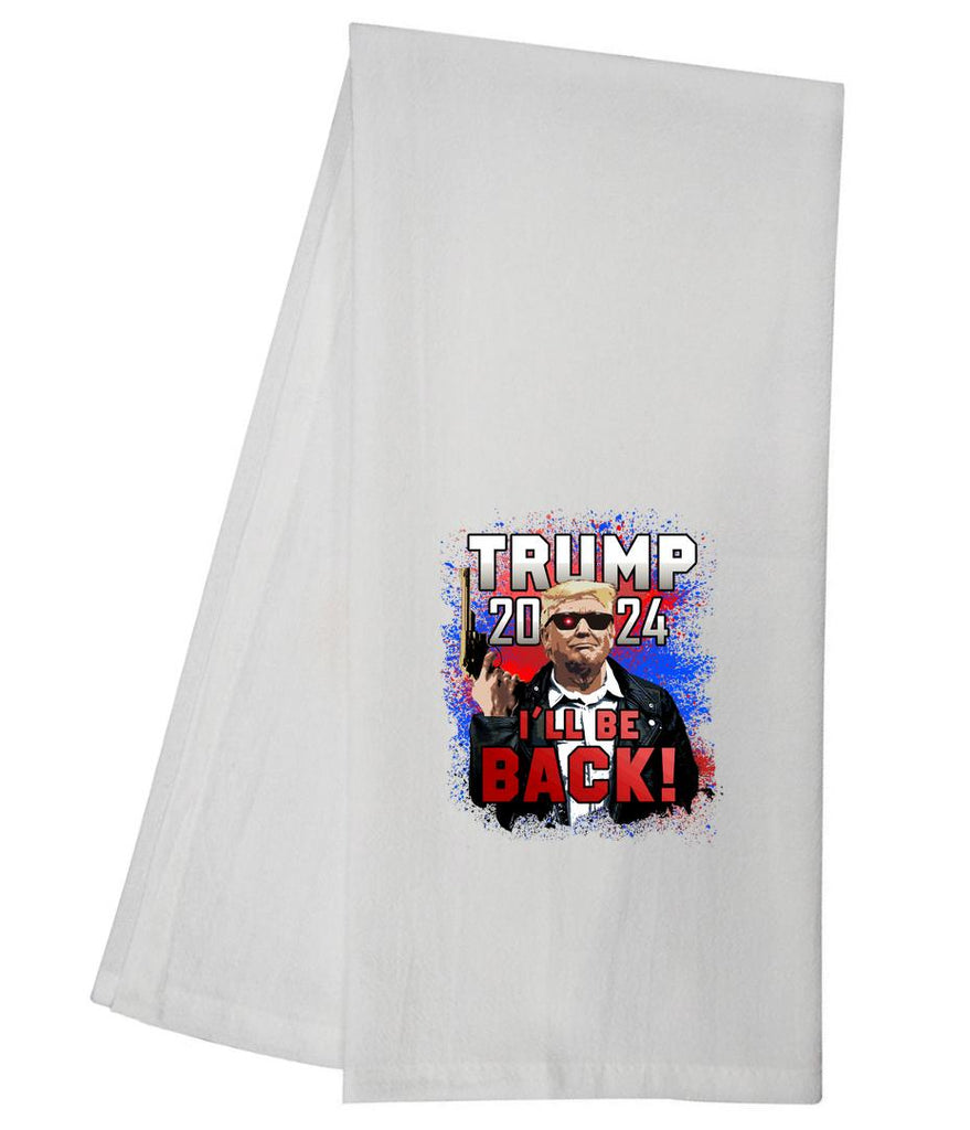 Trump Ill Be Back  Tea Towel GGTT525