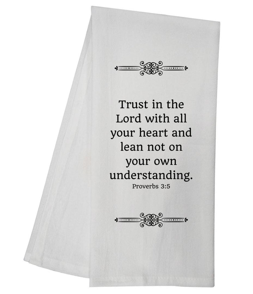 Proverbs 3:5 Tea Towel GGTT543