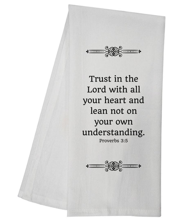 Proverbs 3:5 Tea Towel GGTT543