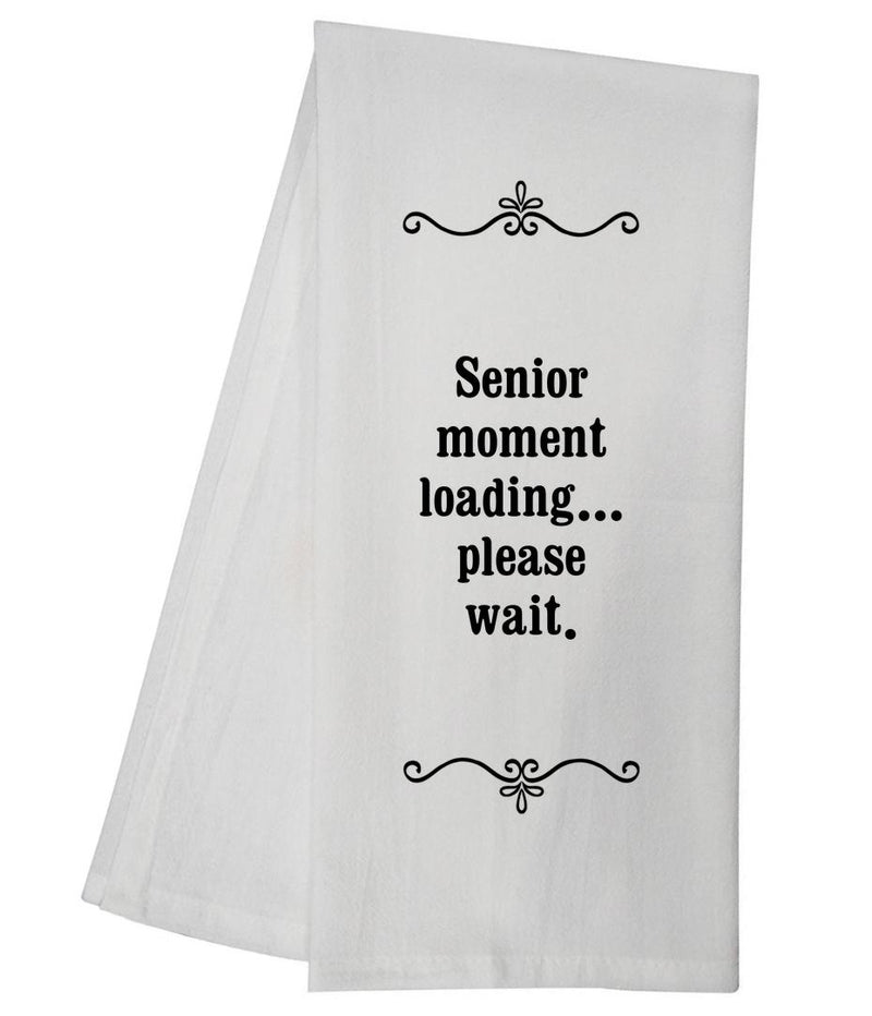 Senior Moment Tea Towel GGTT610