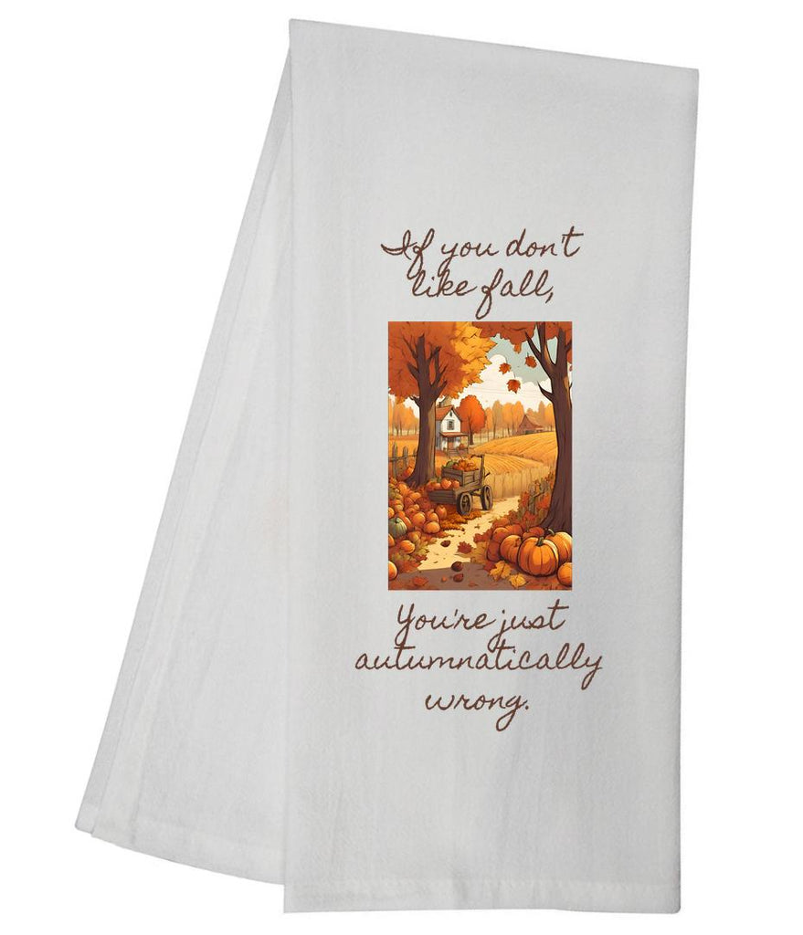 Autumnatically Wrong Tea Towel GGTT795