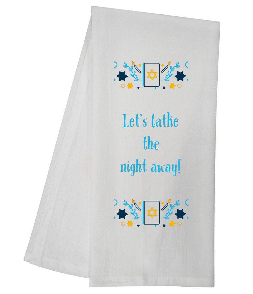 Latke The Night Away Tea Towel GGTT1073