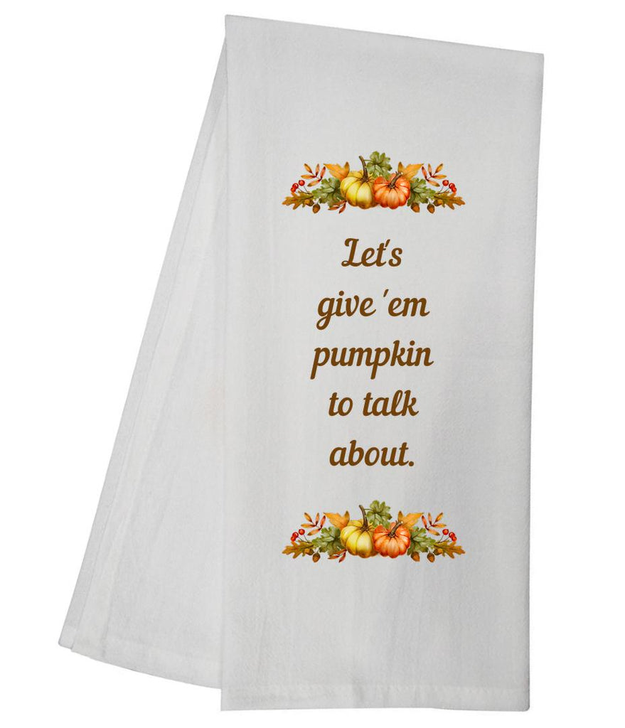 Pumpkin To Talk About Tea Towel GGTT1090