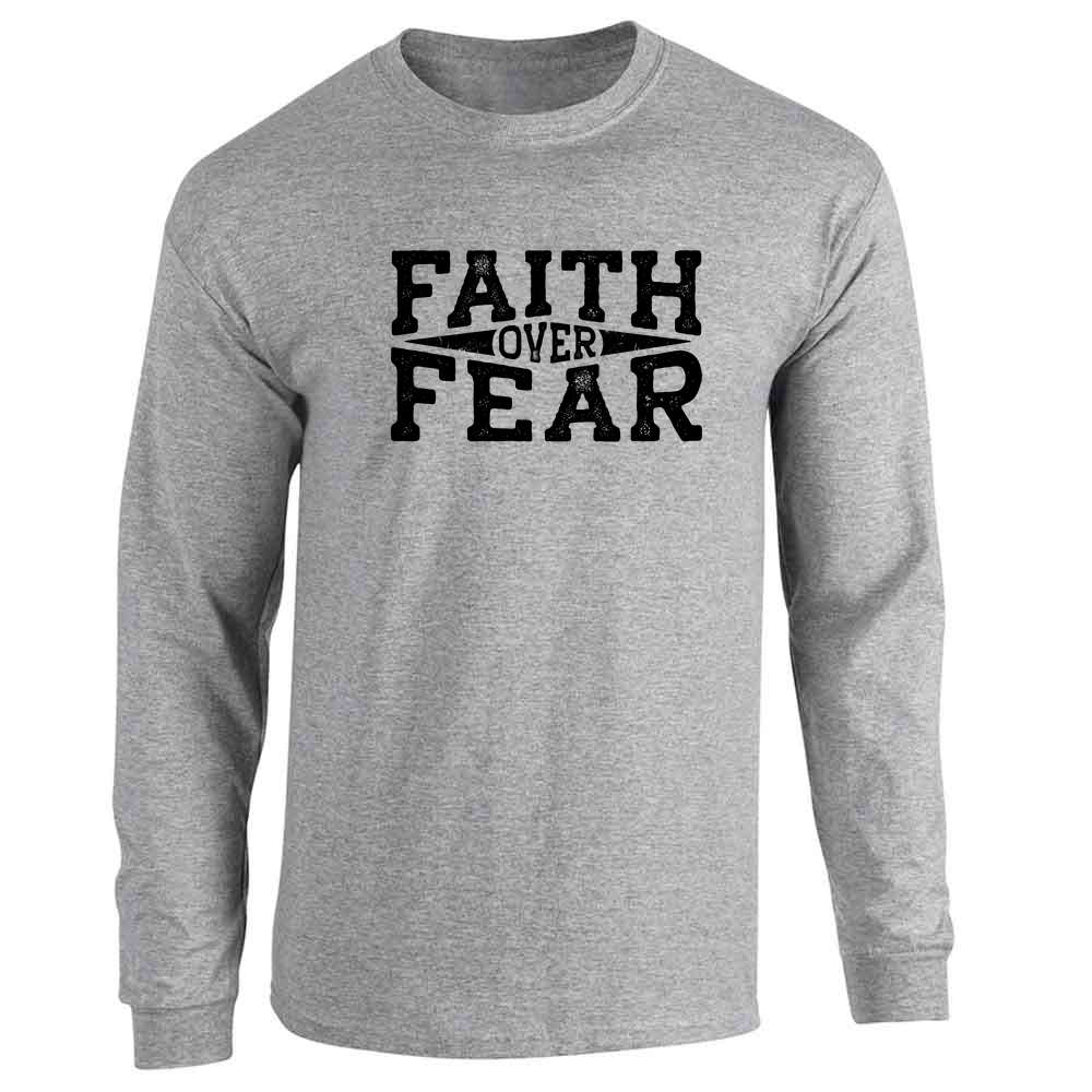 Faith Over Fear Long Sleeve