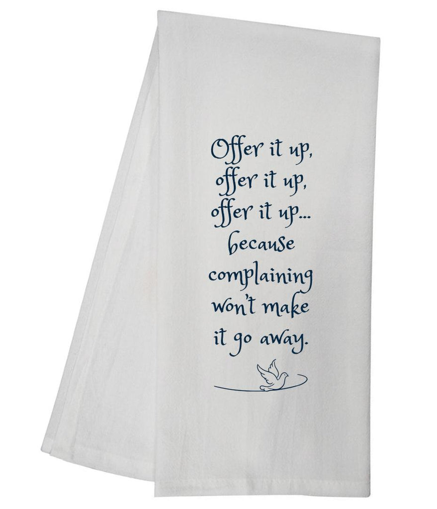 Offer It Up Tea Towel SLTT1037