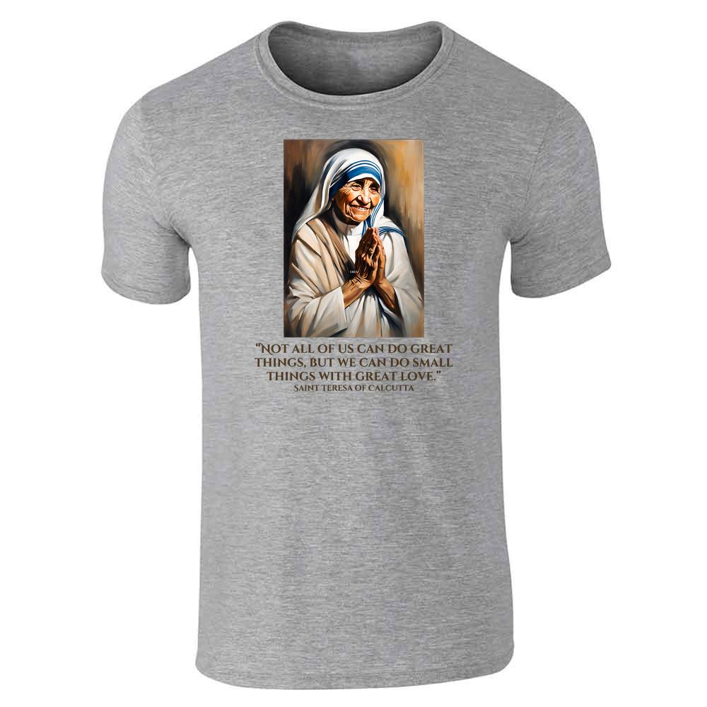 Saint Teresa Of Calcutta Unisex Tee