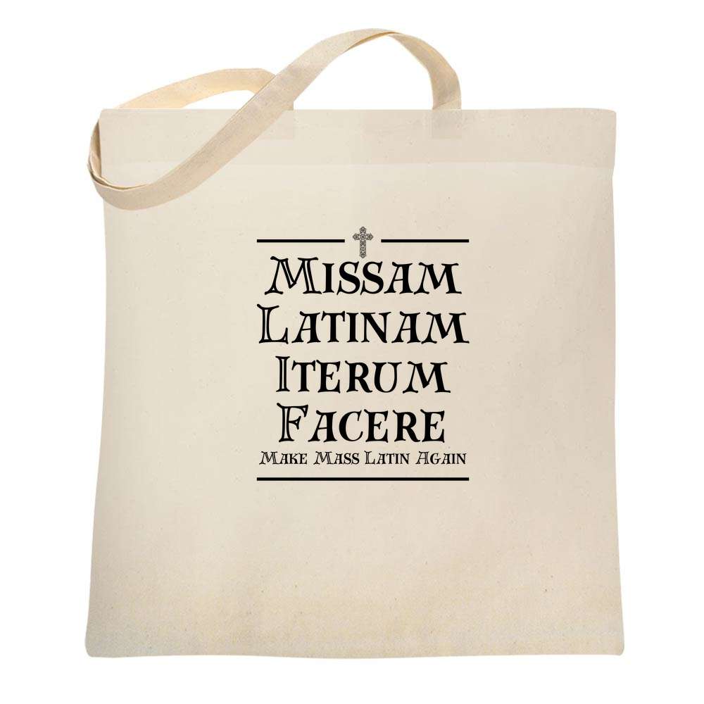 Missam Latinam Iterum Facere Tote Bag