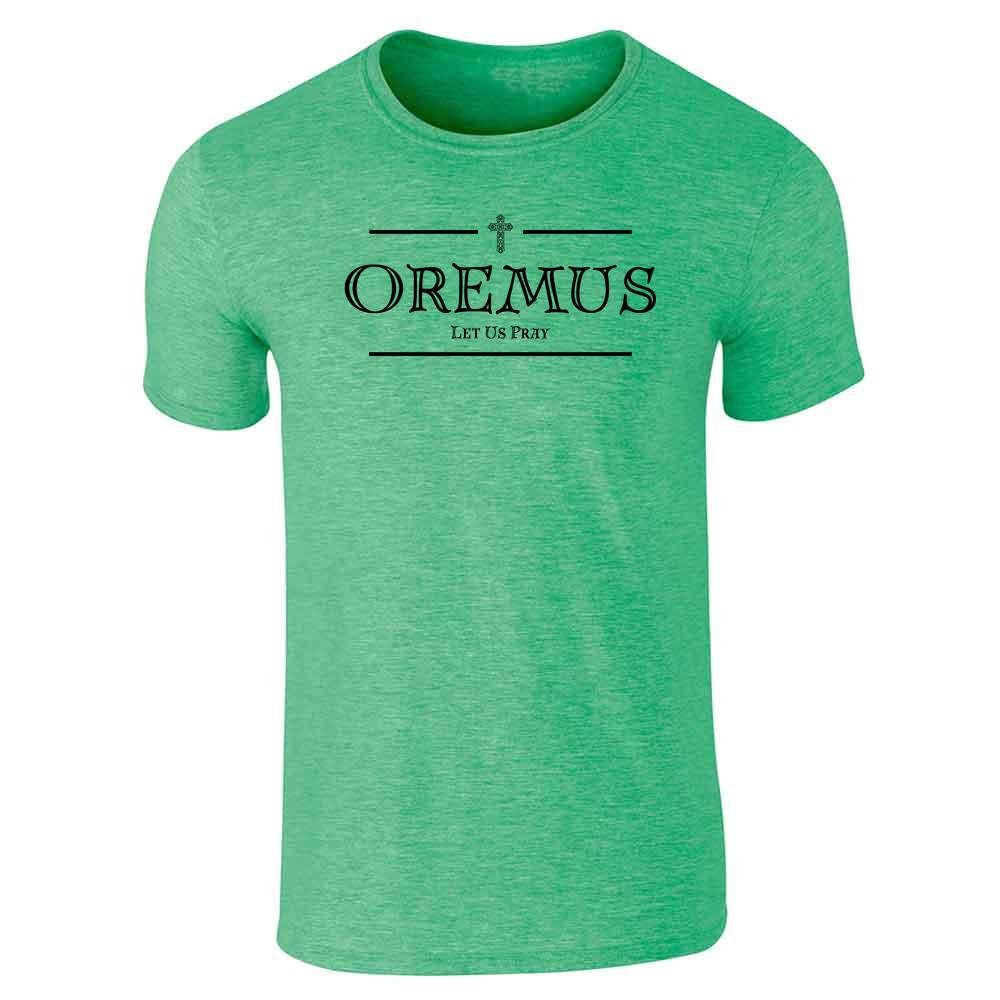 Oremus Let Us Pray Unisex Tee