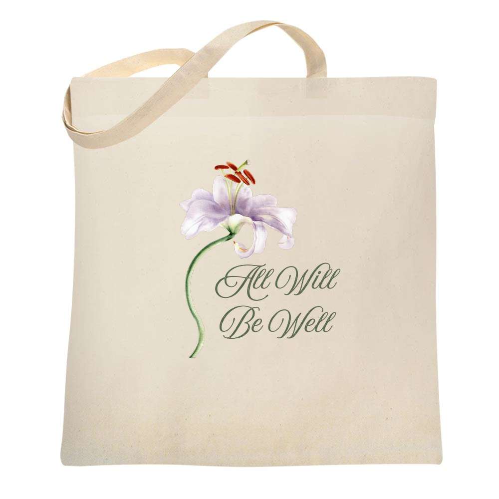 All Will Be Well Tote Bag