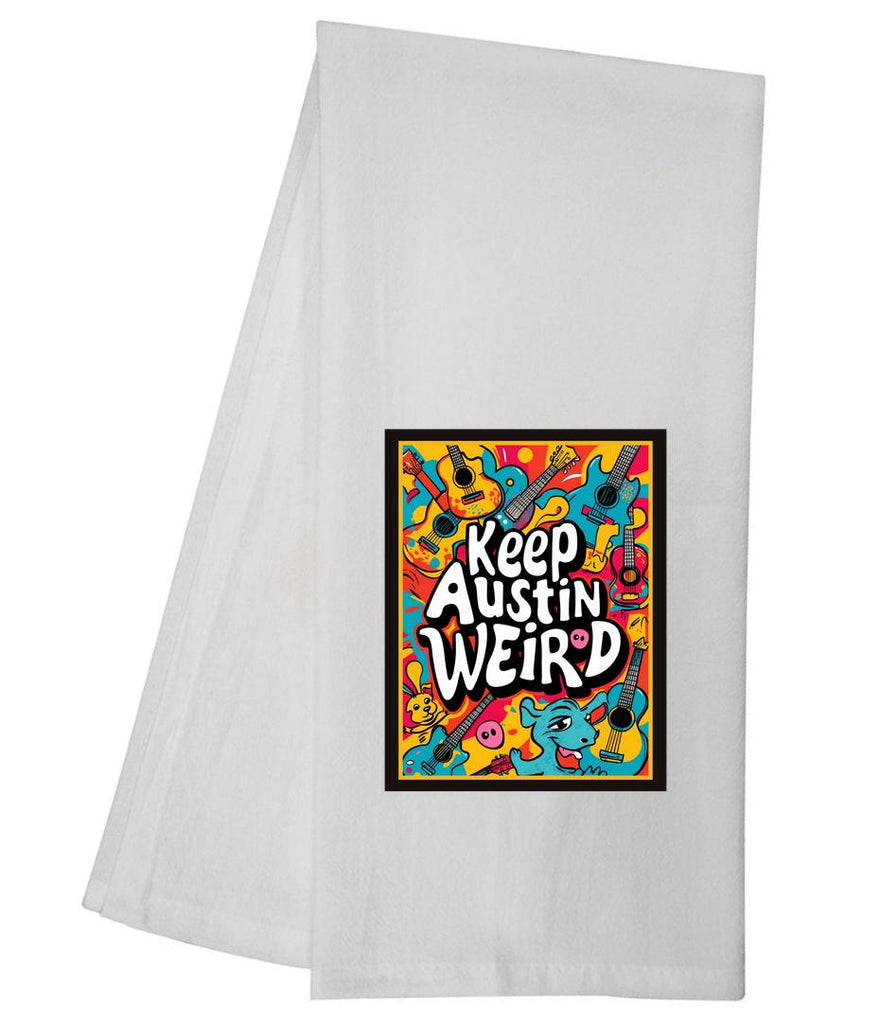 Texas Keep Austin Weird Tea Towel GGTT1290