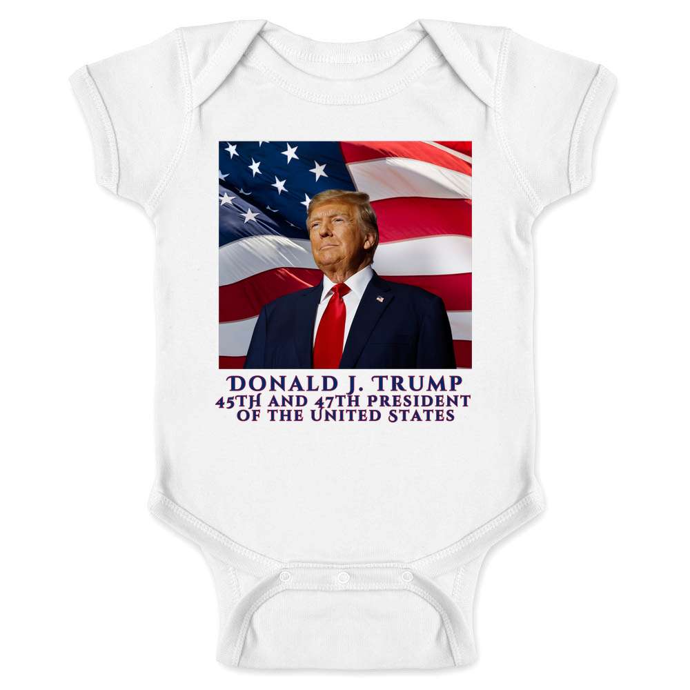 Donald Trump 47th President Inauguration Flag Fly Baby Bodysuit