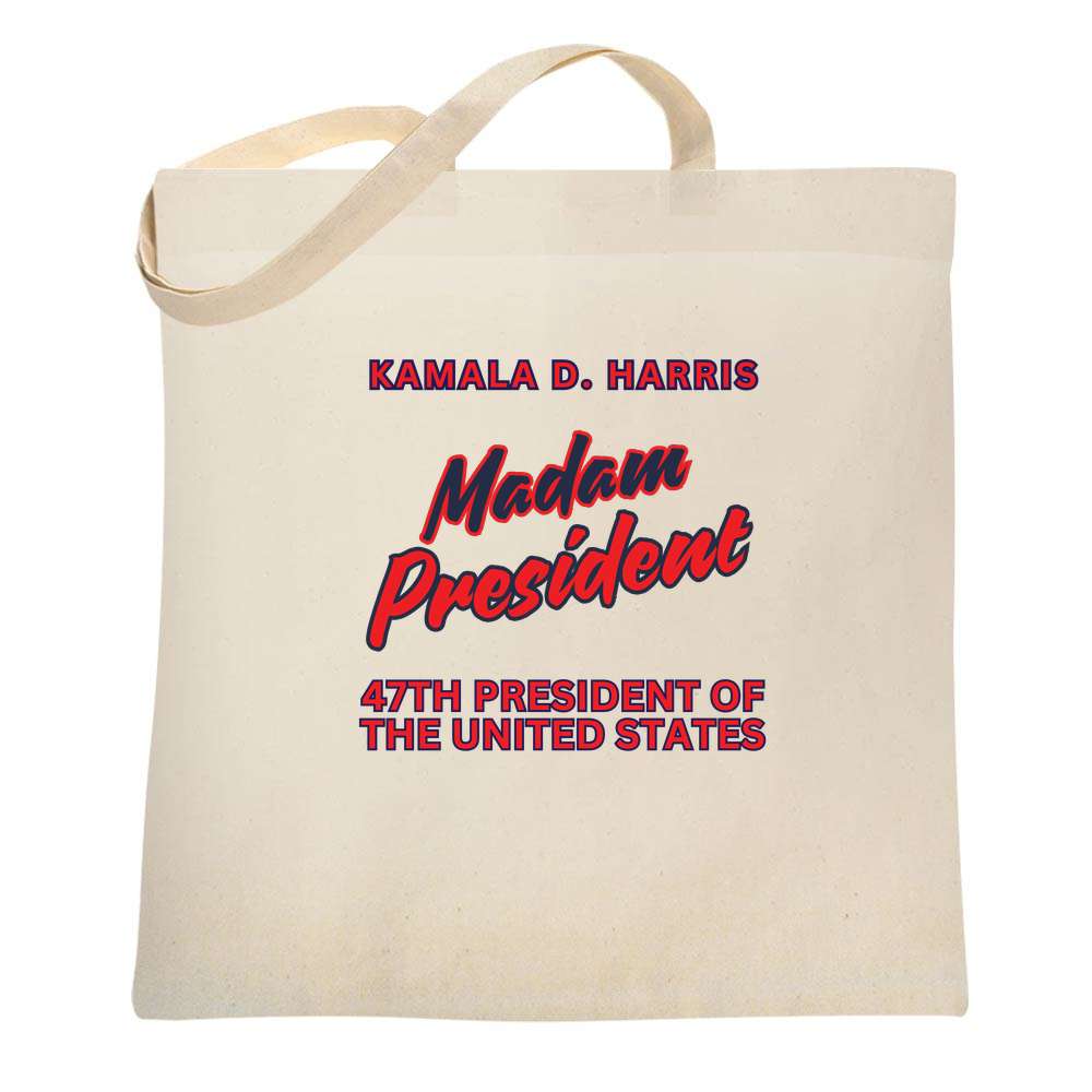 Kamala Harris 47th President Madam President Tote Bag