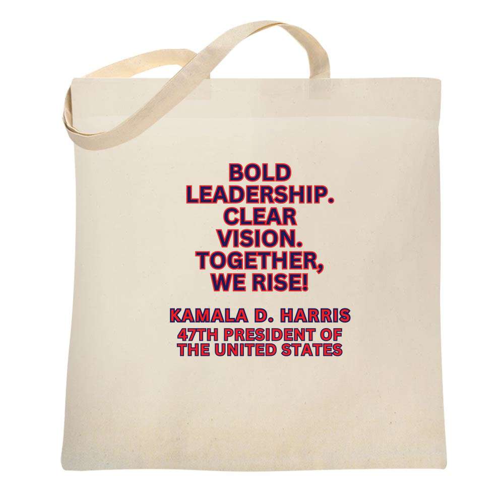 Kamala Harris 47th President We Rise Tote Bag