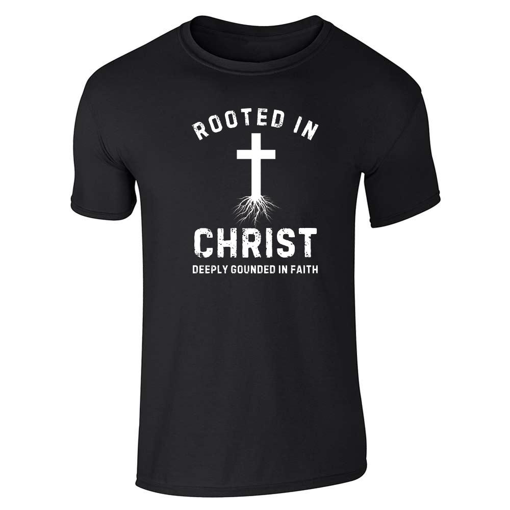 Rooted In Christ  Unisex Tee