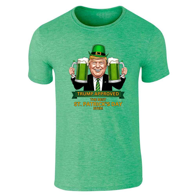 Donald Trump St Patricks Day Trump Approved Unisex Tee