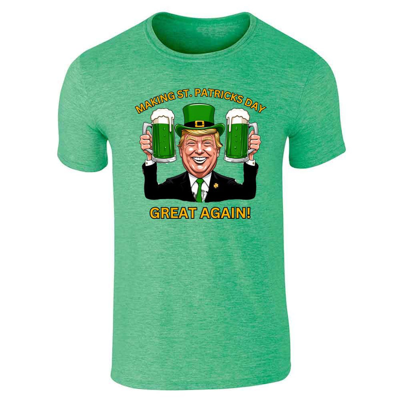 Donald Trump St Patricks Day Making Great Again Unisex Tee