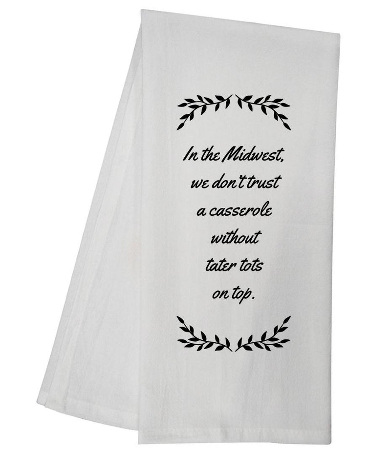 Trust A Casserole Tea Towel GGTT1440