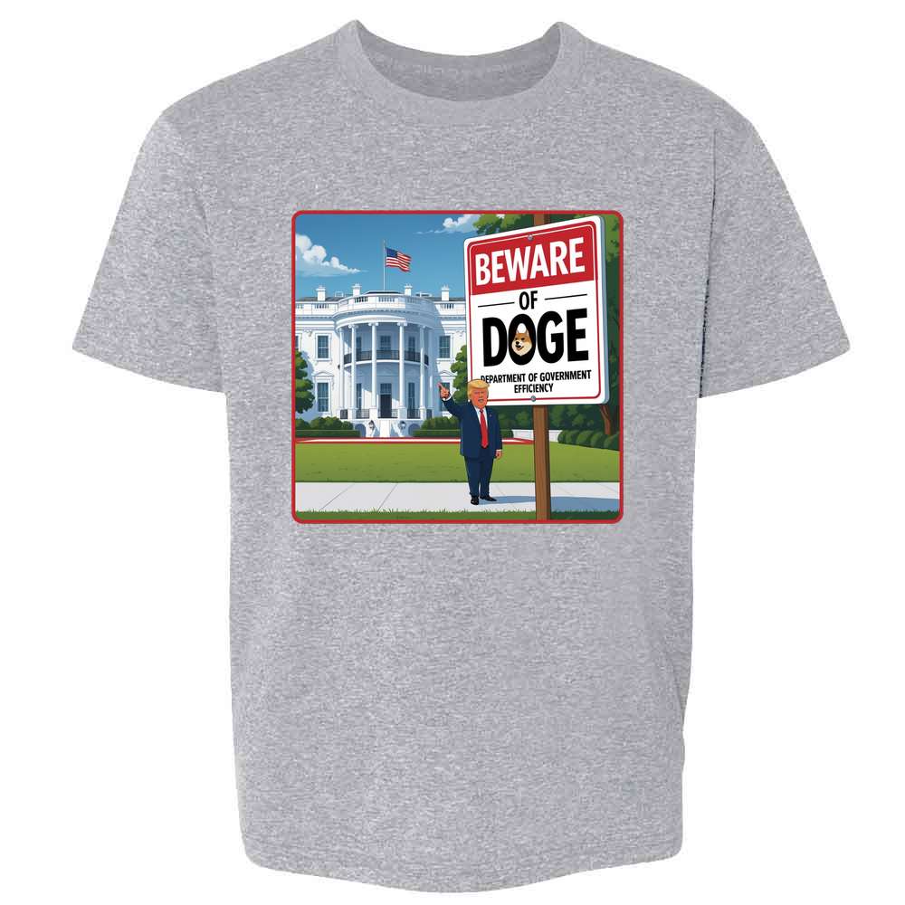 Donald Trump DOGE Beware Of DOGE Sign Kids & Youth Tee