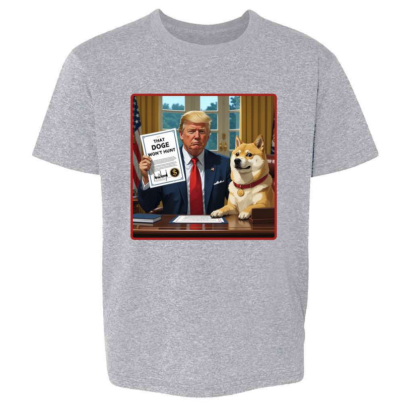 Donald Trump DOGE That DOGE Wont Hunt  Kids & Youth Tee