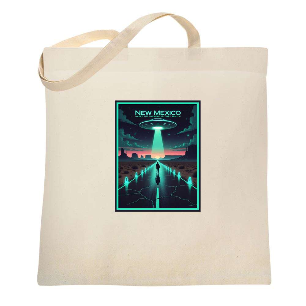 New Mexico Where Unknown Becomes Reality Tote Bag