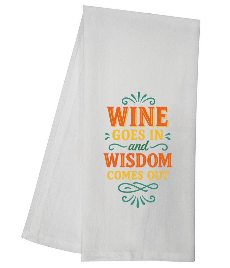 Wine Goes In Wisdom Comes Out Tea Towel GGTT1595 / GGTT143_style