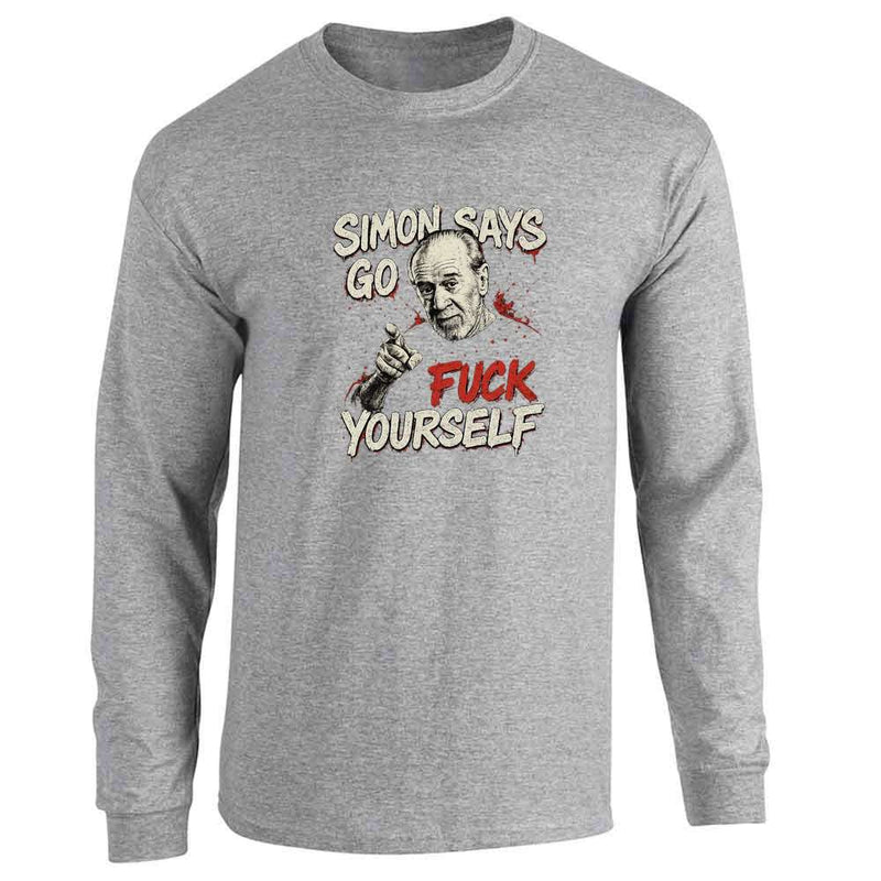 George Carlin Simon Says Go Fck Yourself Long Sleeve