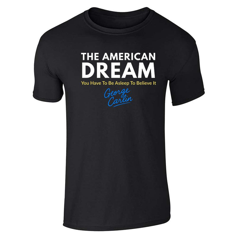George Carlin The American Dream Unisex Tee