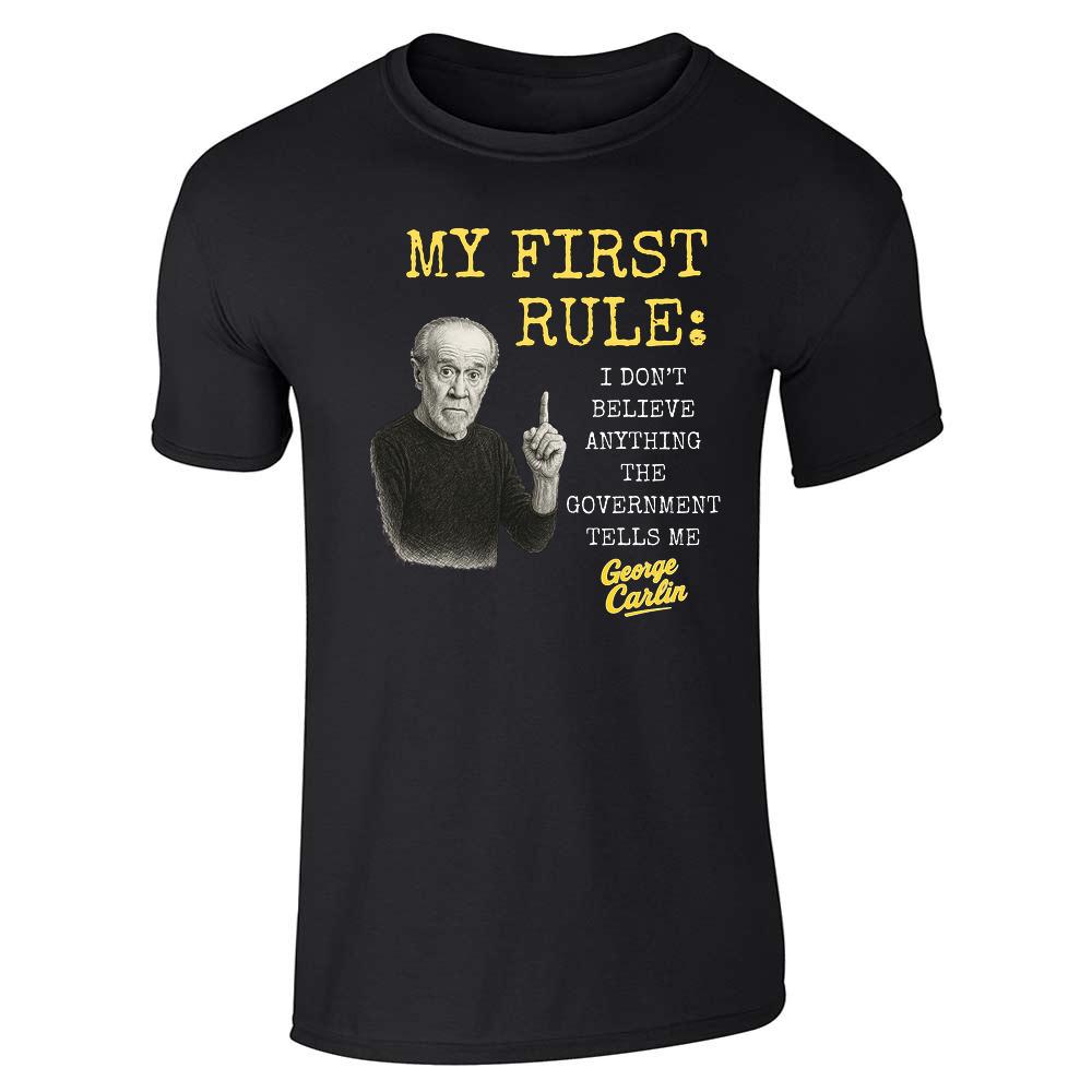 George Carlin My First Rule Unisex Tee