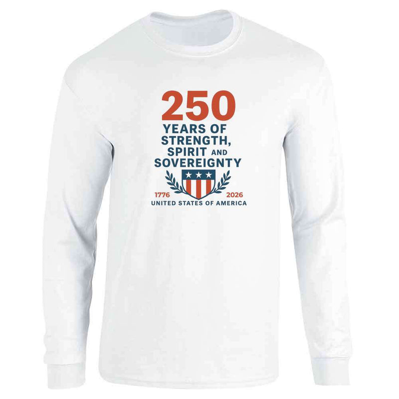 USA Semiquincentennial A250 Strength Spirit  Long Sleeve