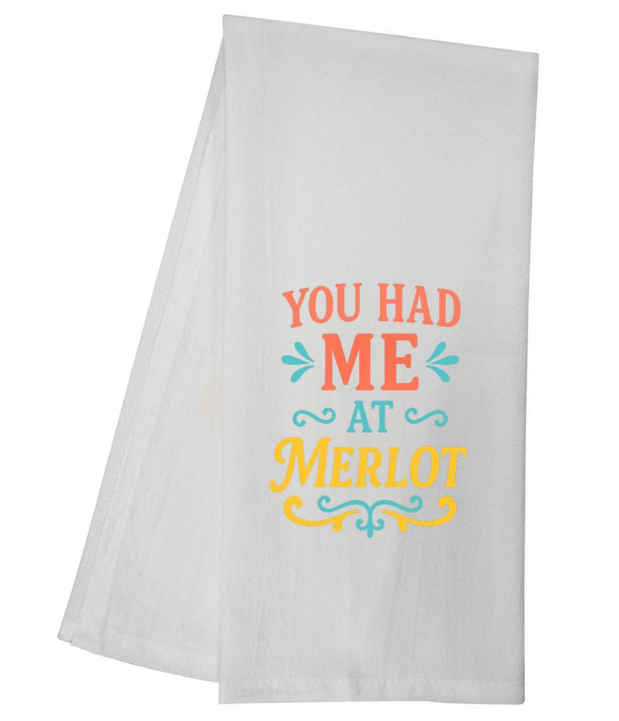 You Had Me At Merlot Tea Towel GGTT1654 / GGTT274_style