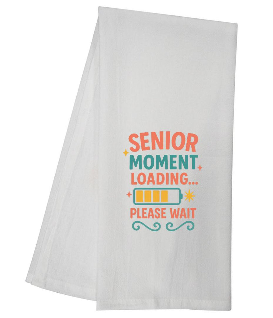 Senior Moment Loading Please Wait Tea Towel GGTT1670 / GGTT610