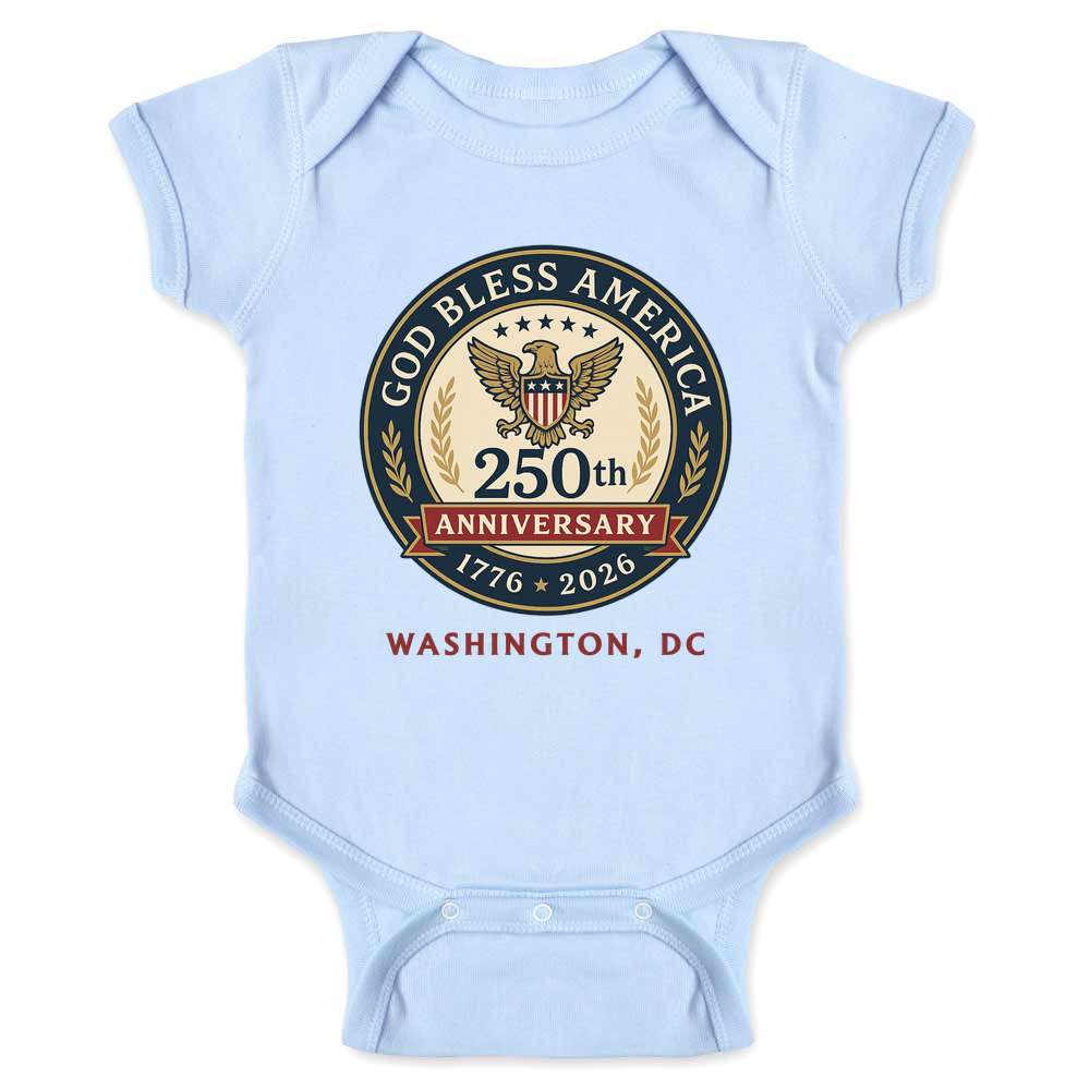 God Bless America 250th Anniversary Washington DC Baby Bodysuit
