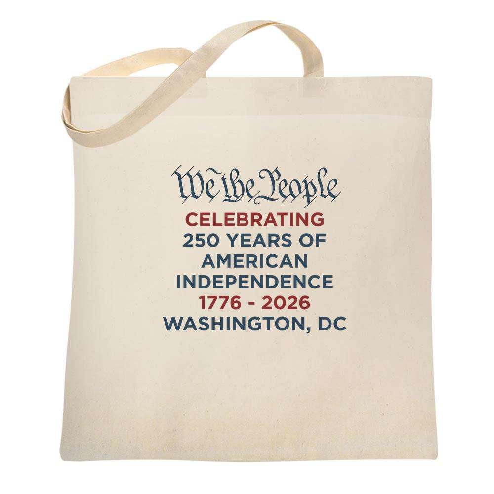 We The People USA 250th Anniversary Washington DC Tote Bag